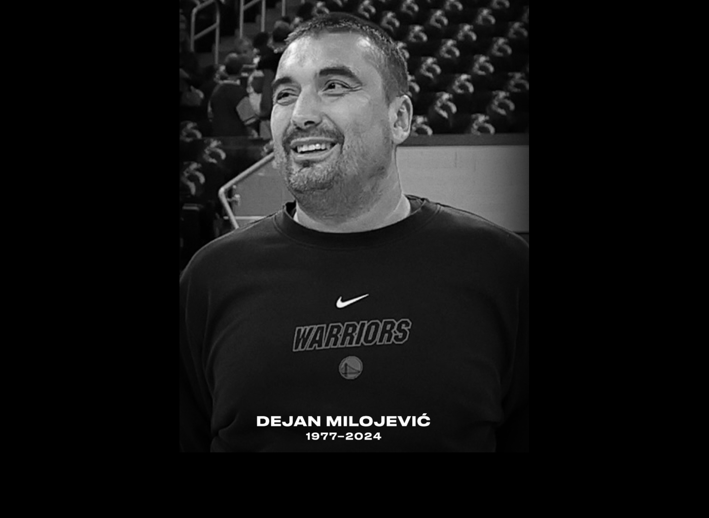 Golden State Warriors Assistant Coach Dejan Milojevic Passes Away At 46